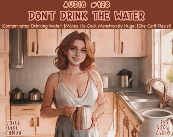 428-Don’t Drink The Water