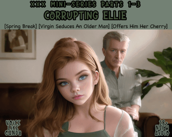 Corrupting Ellie [Audio Mini-Series]