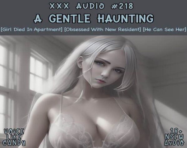 218-A Gentle Haunting
