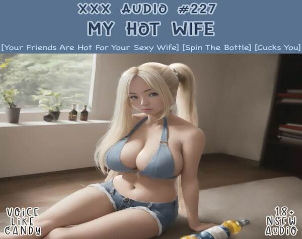 227-My Hot Wife
