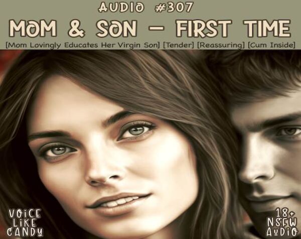 307-Your First Time