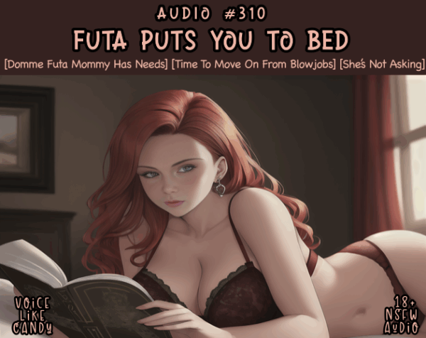 310-Futa Puts You To Bed
